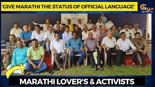 Give Marathi the status of official language: Marathi lover's & activists