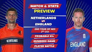 Netherlands vs England - 2nd ODI Match, Predicted Playing XIs & Stats Preview.