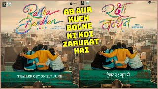 Raksha Bandhan Movie Trailer Is Officially Releasing On June 21, 2022, Akshay Kumar To Star In Lead