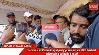 Jammu and Kashmir apni party president mr altaf bukhari addressing gathering in uri