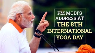 PM Modi's Address At the 8th International Yoga Day l PMO