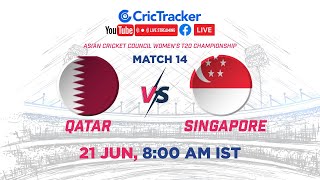???? LIVE: Match 14 Qatar Women vs Singapore Women Live Cricket | ACC Women's T20 Championship LIVE