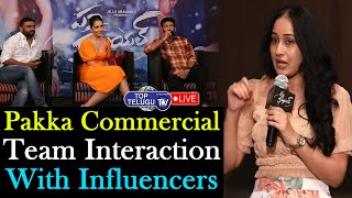 LIVE: Pakka Commercial Interaction With Influencers | Gopichand,Rashi Khanna,Maruthi | Top Telugu TV