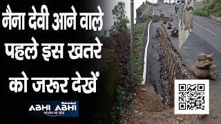 Naina Devi | Himachal | Danger |