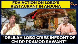 "Delilah Lobo cries infront of CM Pramod Sawant".