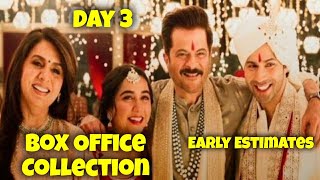 JugJugg Jeeyo Box office collection Day 3 Early Estimates By Trade