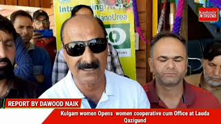 Kulgam women Opens  women cooperative cum Office at Lauda Qazigund