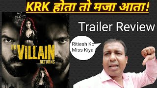 Ek Villain Returns Trailer Review By Bollywood Crazies Surya