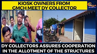 Kiosk owners from GMCH meet Dy Collector.
