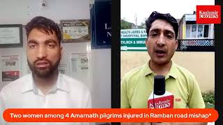 Two women among 4 Amarnath pilgrims injured in Ramban road mishap*