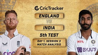 England vs India, 5th Test, Day 1, Session 3