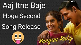 Kangan Ruby Song To Be Officially Releasing Today At This Time