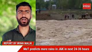 MeT predicts more rains in J&K in next 24-36 hours