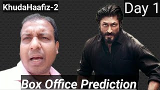 Khuda Haafiz 2 Box Office Prediction Day 1