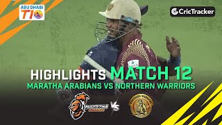 Maratha Arabians vs Northern Warriors | Full Match 12 Highlights | Abu Dhabi T10 League Season 2