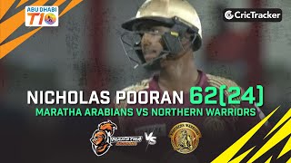 Maratha Arabians vs Northern Warriors | Nicholas Pooran 62(24) | Abu Dhabi T10 League Season 2