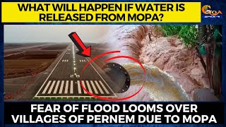 What will happen if water is released from Mopa?