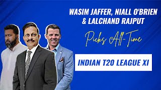 Wasim Jaffer, Niall O' Brien and Lalchand Rajput names all-time India T20 XI