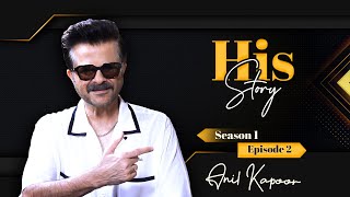 Anil Kapoor on financial lows, love story with Sunita Kapoor, his dad & Sridevi's death | His Story