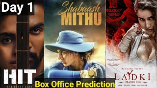 Shabaash Mithu Vs Hit The First Case Vs Ladki Movie Box Office Prediction Day 1