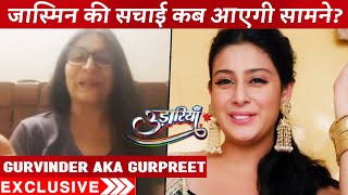 Udaariyaan | Gurpreet Ne Bataya Kab Aayegi Jasmine Ki Sachai Sabke Samne | Exclusive Interview