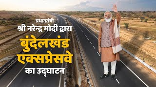 PM Shri Narendra Modi inaugurates Bundelkhand Expressway at Jalaun in Uttar Pradesh.