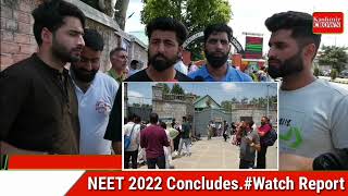 NEET 2022 Concludes.#Watch Report
