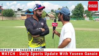 In Conversation with famous Cricketer of Kashmir Valley Zahoor Xolo.