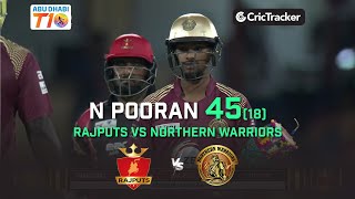 Nicholas Pooran 45(18) | Rajputs vs Northern Warriors | Abu Dhabi T10 League
