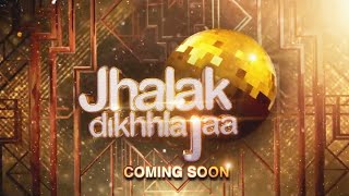 Jhalak Dikhhla Jaa Season 10 Promo Out | Colors TV