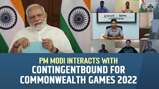 PM Modi Interacts with Indian Contingent bound for Commonwealth Games 2022 | PMO