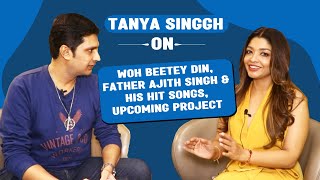 Woh Beetey Din Song | Tanya Singgh Exclusive Interview | Bhushan K
