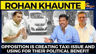 Opposition is creating taxi issue and using for their political benefit: Khaunte slams Lobo, Carlos