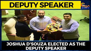 Joshua D'Souza elected as the Deputy Speaker. Defeats Delilah Lobo by 24-12 votes