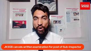 JKSSB cancels written examination for post of Sub-Inspector