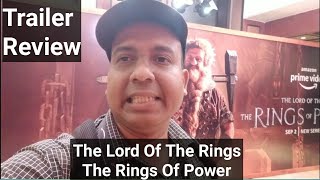 The Lord Of The Rings: The Rings Of Power Trailer Review