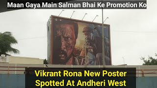 Vikrant Rona New Poster Spotted At Near Andheri West Station, Maan Gaya  Salman Khan Ke Promotion Ko