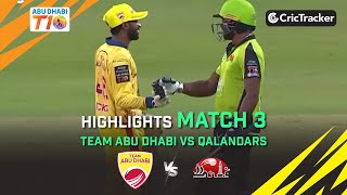 Team Abu Dhabi vs Qalandars | Match 3 Highlights | Abu Dhabi T10 Season 3