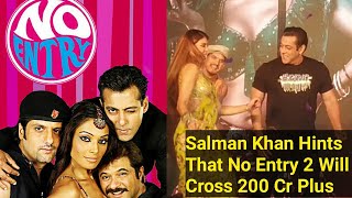 Salman Khan Hints That No Entry 2 Will Cross 200 Cr Plus At Vikrant Rona Pre-Release Event!