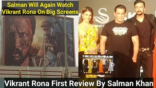 Vikrant Rona First Review By Salman Khan, Bhaijaan Will Again Watch Vikrant Rona On Big Screens