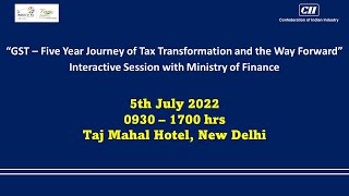 GST - Five Year Journey of Tax Transformation & the Way Forward