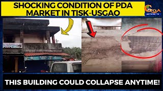 #Shocking condition of PDA market in Tisk-Usgao. This building could collapse anytime!