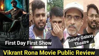 Vikrant Rona Movie Public Review Gaiety Galaxy Theatre First Day First Show