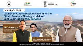 Investors’ Meet for Launch of Closed/Discontinued Mines of CIL