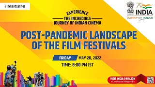 Post-Pandemic Landscape of the film festivals