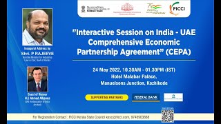 Interactive Session on  India - UAE Comprehensive Economic Partnership Agreement (CEPA)