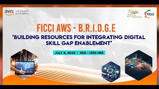 FICCI AWS Digital Skills Workshop - Building Future ready workforce