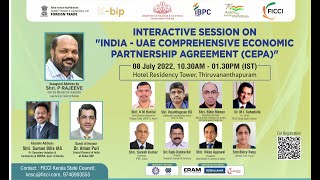 Interactive Session on India - UAE Comprehensive Economic Partnership Agreement (CEPA)