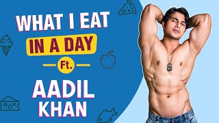 What I Eat In A Day ft. Choreographer Aadil Khan | Shares Her Diet Secrets And More