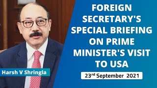 Foreign Secretary's special briefing on Prime Minister's visit to USA  ( 23rd September 2021 )